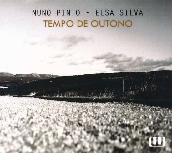 Cover for Pinto, Nuno &amp; Elsa Silva · Tempo De Outono (CD) (2021)
