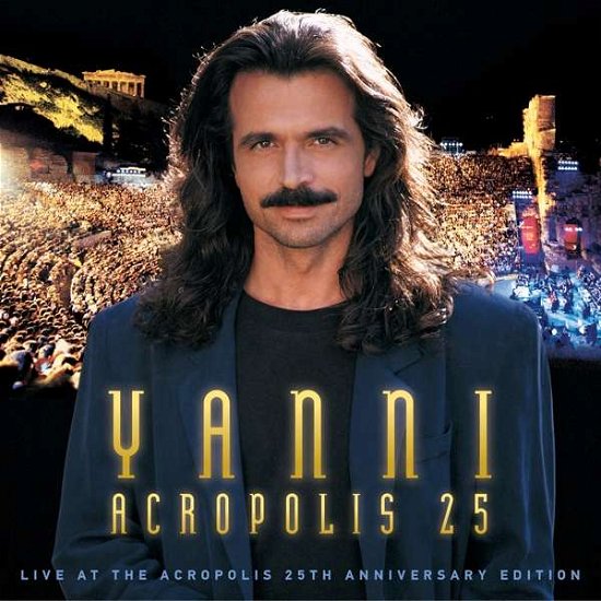 Yanni · Yanni - Live at the Acropolis - 25th Anniversary Remastered Deluxe Edition (CD) [Remastered edition] (2018)