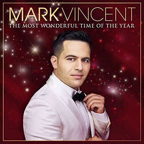 The Most Wonderful Time Of The Year - Mark Vincent - Musikk - SONY - 0190758986128 - 26. oktober 2018