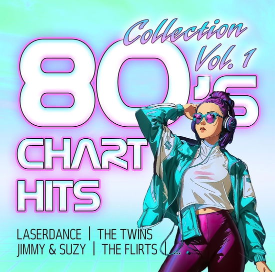 Cover for 80s Chart Hits Collection Vol. 1 · 80s Chart Hits Collection Vol.1 (CD) (2024)