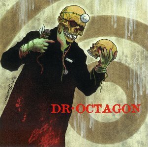 Cover for Dr. Octagon · Dr Octagonecologyst (CD) (1990)