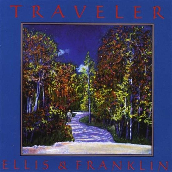 Traveler - Ellis & Franklin - Musik - CD Baby - 0600997970128 - 10. august 1999