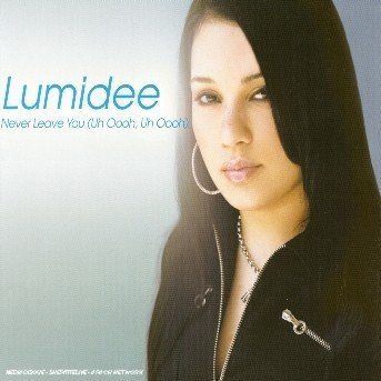 Cover for Lumidee · Never Leave You (CD) (2003)