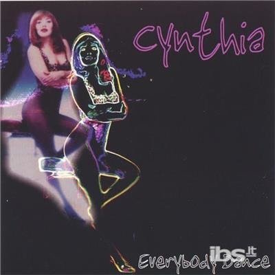 Everybody Dance - Cynthia Manley - Musiikki - CD Baby - 0602977040128 - tiistai 7. kesäkuuta 2005