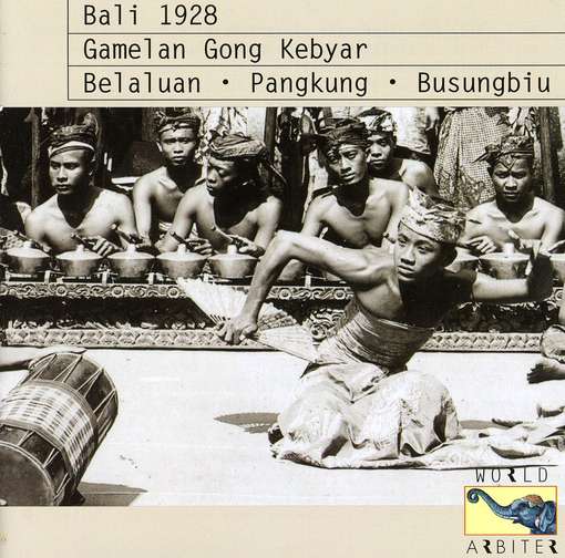 Cover for Bali 1928: Gamelan Gong Kebyar Belaluan / Various (CD) (2010)