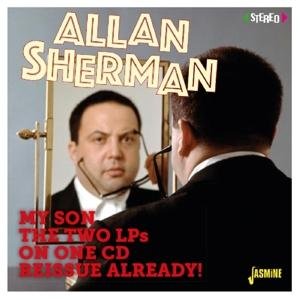 Cover for Allan Sherman · My Son The Two Lps On One Cd Reissue Already! (CD) (2017)