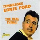 Real Thing - Ernie -Tennessee- Ford - Musik - JASMINE - 0604988350128 - 7. februar 2000