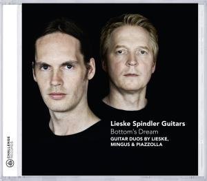 Lieske Spindler Guitars · Bottoms Dream  Guitar Duos (CD) (2011)