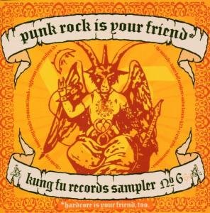Punk Rock is Your Friend-sampl - Various Artists - Musik - KUNG FU - 0610337885128 - 16. februar 2009