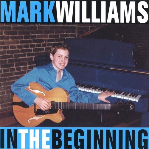 Cover for Mark Williams · In the Beginning (CD) (2004)