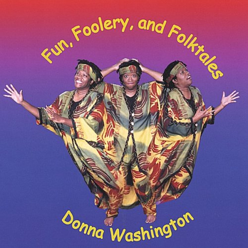 Cover for Donna L. Washington · Fun Foolery &amp; Folktales (CD) (2004)