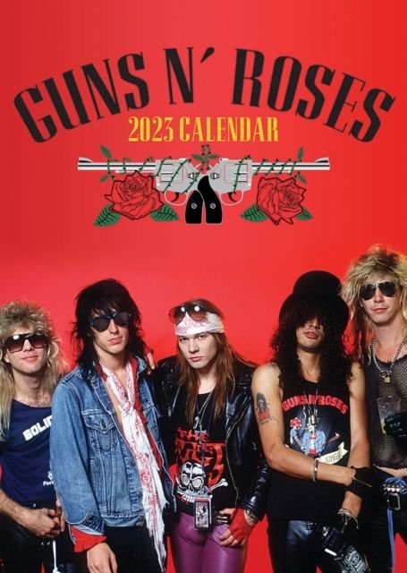 Cover for Guns 'N' Roses · Guns N Roses 2023 Unofficial Calendar (Calendar) (2022)