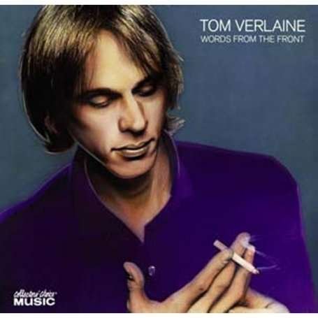 Cover for Tom Verlaine · Words from the Front (CD) (2008)