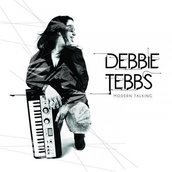 Modern Talking - Debbie Tebbs - Musiikki - DEP - 0619061419128 - tiistai 30. lokakuuta 2012