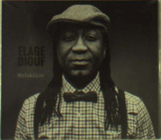 Cover for Elage Diouf · Melokaane (CD) (2018)
