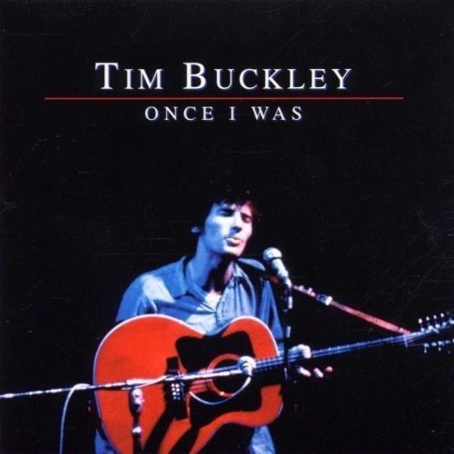 Cover for Tim Buckley · Once I Was (CD) (2017)