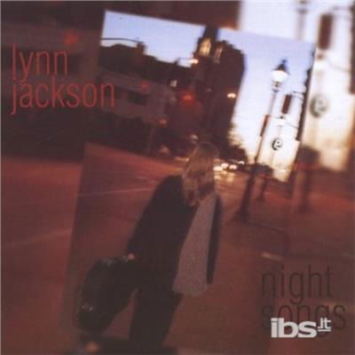 Night Songs - Lynn Jackson - Musikk - CD Baby - 0620673216128 - 15. november 2005