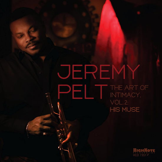 Cover for Jeremy Pelt · Art of Intimacy Vol. 2: His Muse (CD) (2023)