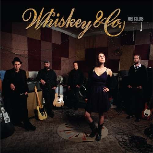 Cover for Whiskey &amp; Co · Rust Colors (CD) (2010)