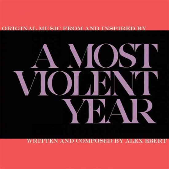 Cover for Alex Ebert · A Most Violent Year (CD) [Digipak] (2015)