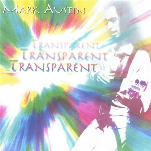 Transparent - Mark Austin - Música - CDB - 0634479994128 - 20 de abril de 2004
