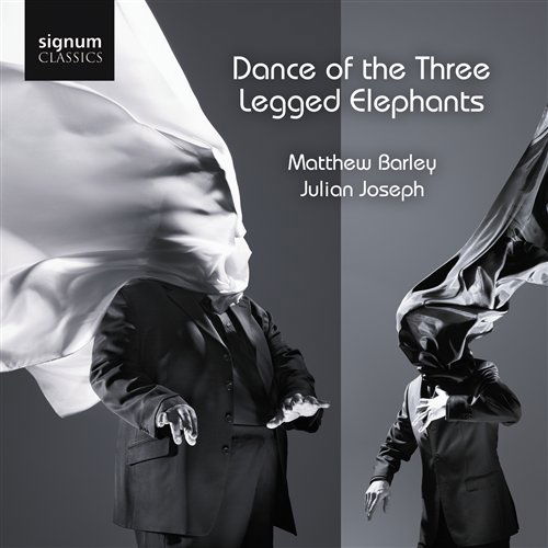 Dance Of The Three Legged Elephants - Barley / Joseph - Musik - SIGNUM CLASSICS - 0635212017128 - 13. oktober 2009