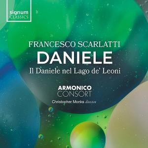 Armonico Consort · Francesco Scarlatti: Daniele - Il Daniele Nel Lago De' Leoni (CD) (2025)