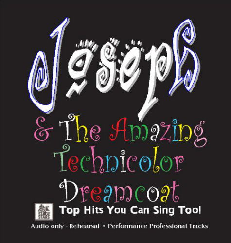 Joseph and the Amazing Technicolor (Broadway Accompaniment Music) - Joseph & the Amazing Technicolor Dreamcoat / Var - Musiikki - CLAY PASTE - 0646376050128 - perjantai 26. heinäkuuta 2019