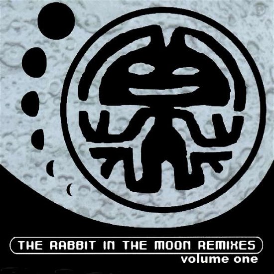 Cover for Rabbit in the Moon · Remixes, Volume One (CD) (2017)