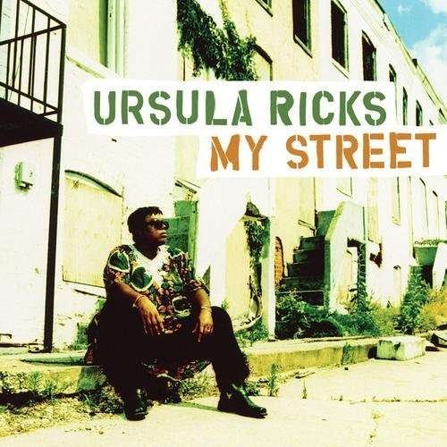 My Street - Ursula Ricks - Musik - Severn Records - 0649435006128 - 15. oktober 2013