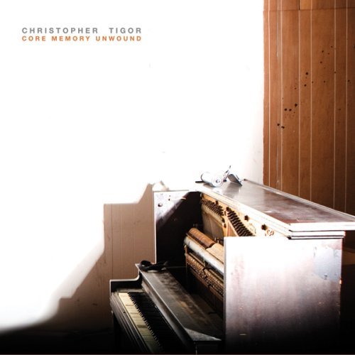 Cover for Christopher Tignor · Core Memory Unwound (CD) (2009)