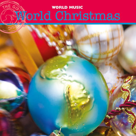 Young; Cheneour; Seraph Choir; Korb; Penny; Poms; · World Christmas (CD) (2009)