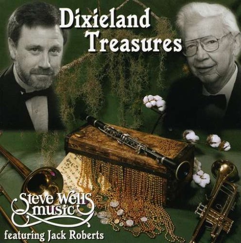 Dixieland Treasures - Steve Wells - Muziek - Steve Wells Music featuring Jack Roberts - 0659057465128 - 4 februari 2003