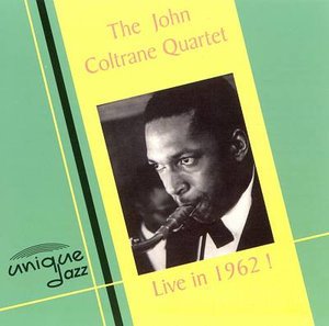Live - John Coltrane - Musiikki - UNIQUE JAZZ - 0660191103128 - tiistai 4. huhtikuuta 2000