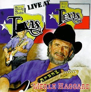 Cover for Merle Haggard · Live At Billy Bob's Texas (CD) (2004)