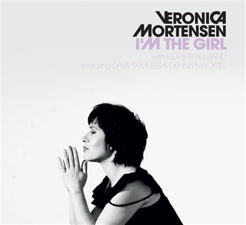 Cover for Veronica Mortensen og Klüvers Big Band · I'm the Girl (CD) (2019)