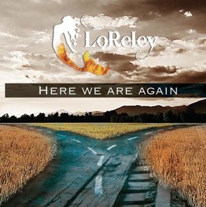 Cover for Loreley · Here We Are Again (CD) (2016)