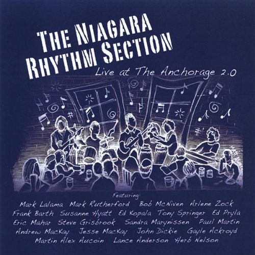 Cover for Niagara Rhythm Section · Live at the Anchorage 2.0 (CD) (2008)