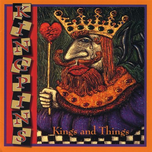 Cover for Kingpins · Kings &amp; Things (CD) (2008)