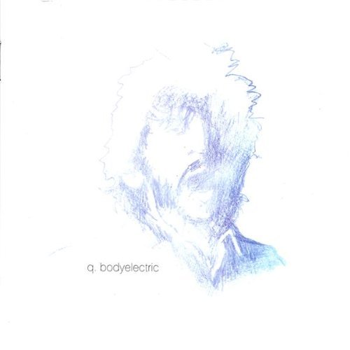 Cover for Q · Body Electric (CD) (2006)