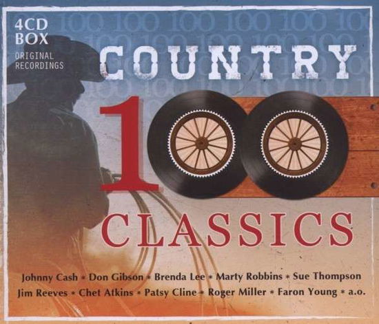 Country: 100 Classics - V/A - Musiikki - GTR - 0690978394128 - maanantai 7. toukokuuta 2012