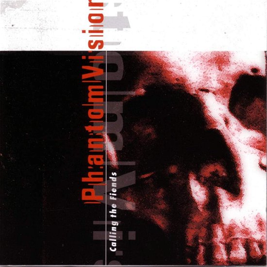 Phantom Vision - Calling the Fiends (Cd) (Obs) - Phantom Vision - Musik - COPIN - 0703513008128 - 10. maj 2004