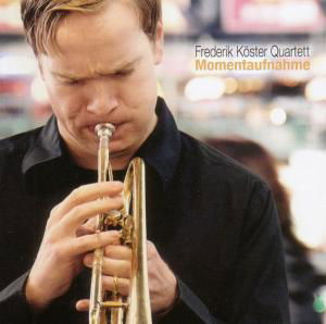 Momentaufnahme - Frederik Quartet Koster - Musik - Traumton Records - 0705304455128 - 25. März 2011