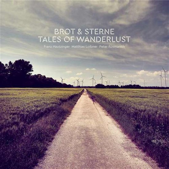 Cover for Brot &amp; Sterne · Tales Of Wanderlust (CD) (2019)