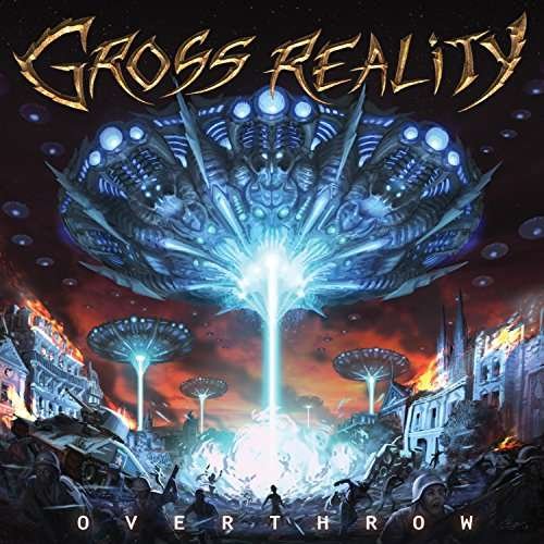 Overthrow - Gross Reality - Musique - DIVEBOMB - 0711576006128 - 2 octobre 2020