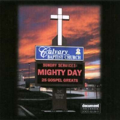 Cover for Mighty Day: 25 Gospel Greats (1928-1958) (CD) (2022)