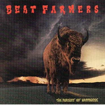 Cover for Beat Farmers · Pursuit of Happiness (CD) (2022)