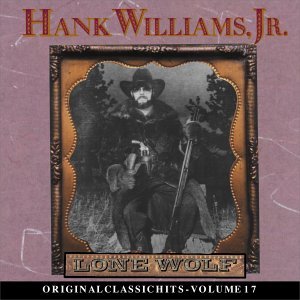 Cover for Hank -Jr.- Williams · Lone Wolf (CD) (2018)