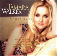 Tamara Walker · Angel Eyes (CD) (2002)