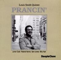 Prancin - Louis -Quintet- Smith - Musik - STEEPLECHASE - 0716043112128 - 12 april 2011